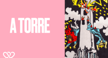 A Torre significado no tarot – Amor, Dinheiro, Saúde e mais