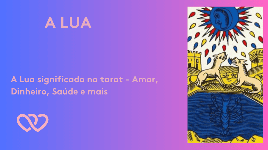 A Lua significado da carta no tarot de Marselha - Tarotfarm
